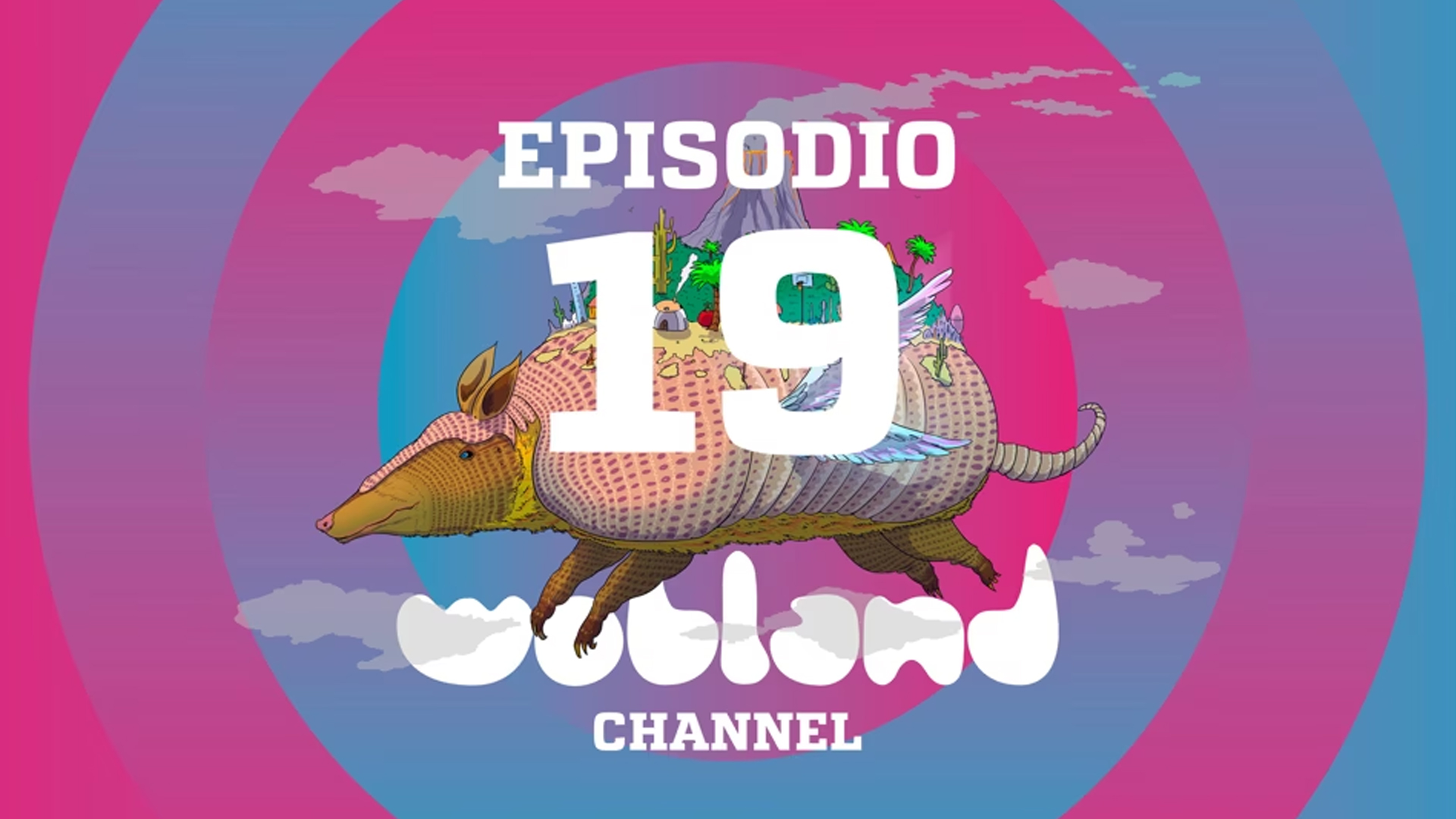 WOBLAND CHANNEL 2018 | Episode 7