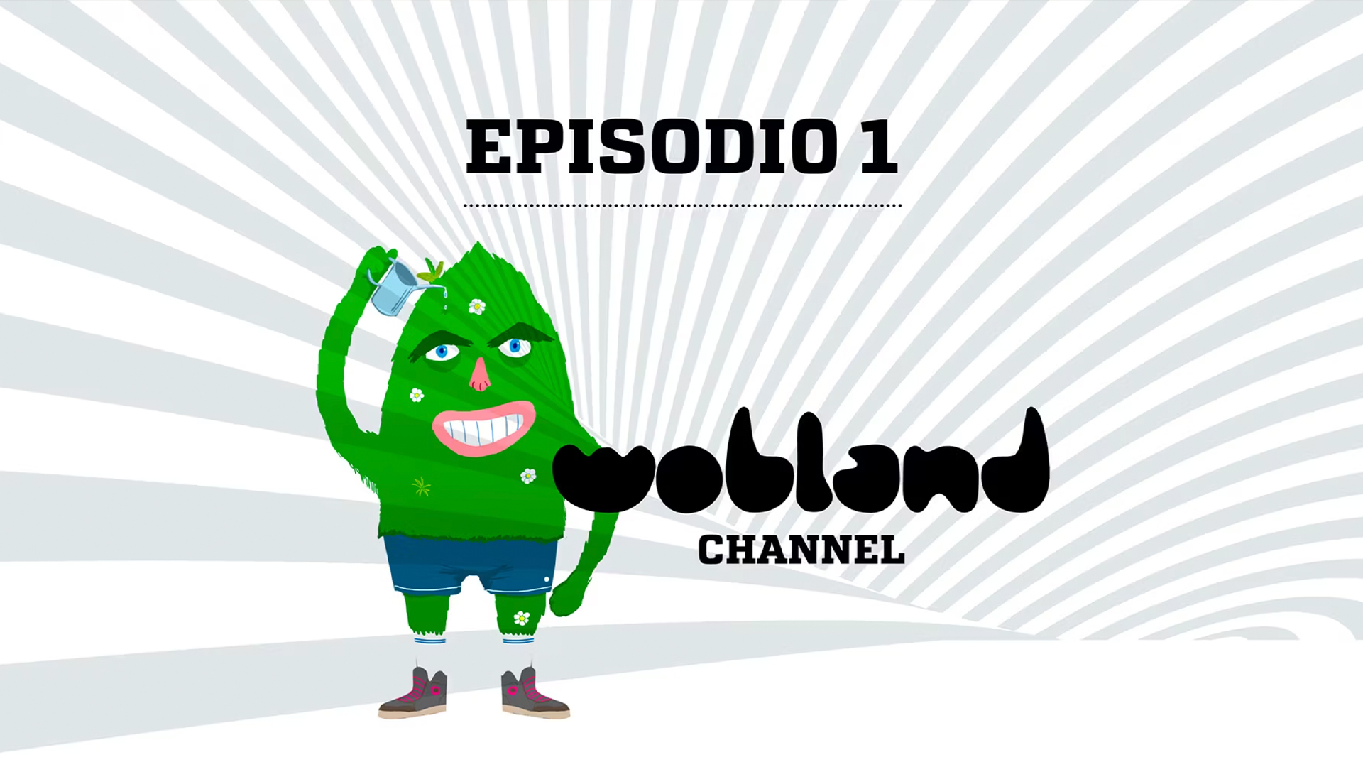 WOBLAND CHANNEL 2017 | Episodio 1