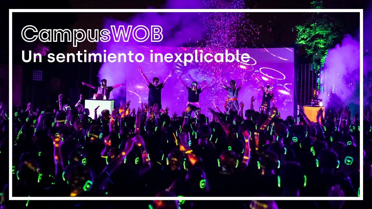 CAMPUS WOB | UN SENTIMIENTO INEXPLICABLE